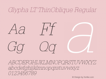 Glypha LT ThinOblique Regular Version 6.1; 2002图片样张
