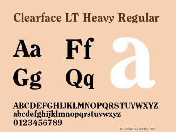 Clearface LT Heavy Regular Version 6.1; 2002 Font Sample