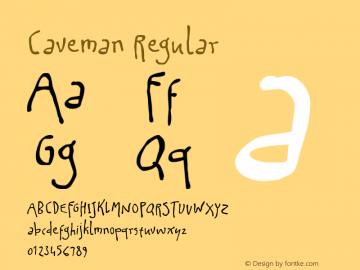 Caveman Version 1.000 2008 initial release Font Sample