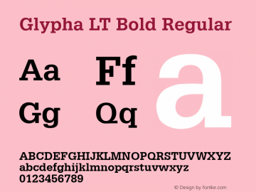 Glypha LT Bold Regular Version 6.1; 2002 Font Sample