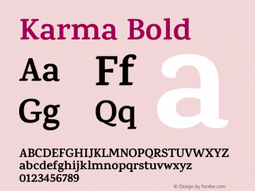 Karma Bold Version 1.202;PS 1.0;hotconv 1.0.78;makeotf.lib2.5.61930; ttfautohint (v1.1) -l 7 -r 28 -G 50 -x 13 -D latn -f deva -w G图片样张
