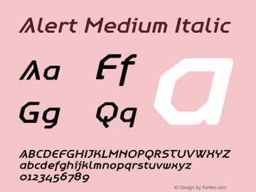 Alert-MediumItalic Version 2.000 2002 initial release | wf-rip DC20150325 Font Sample