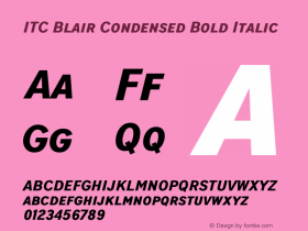 ITCBlair-CondensedBoldIt Version 1.81 Font Sample