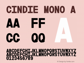 Cindie Mono A Version 1.000;PS 002.000;hotconv 1.0.70;makeotf.lib2.5.58329图片样张