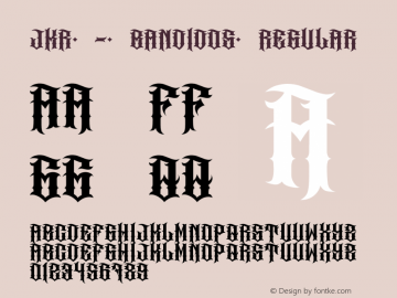 JKR - BANDIDOS Regular Version 1.000 | w-rip DC20160720 Font Sample