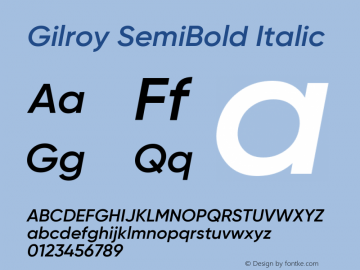 Gilroy-SemiBoldItalic Version 1.000;PS 001.000;hotconv 1.0.88;makeotf.lib2.5.64775 Font Sample