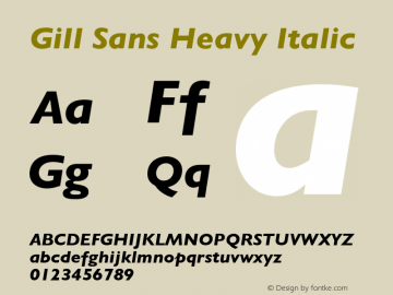 GillSans-HeavyItalic Version 1.000 CFF OTF. Monotype Imaging Tue Mar 8 2005 Font Sample