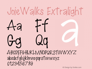 JoieWalks-ExtraLight Version 1.000;PS 001.001;hotconv 1.0.56图片样张