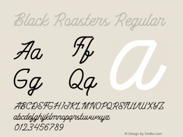 Black Roasters 1 Version 1.00;April 12, 2019;FontCreator 11.5.0.2427 32-bit图片样张