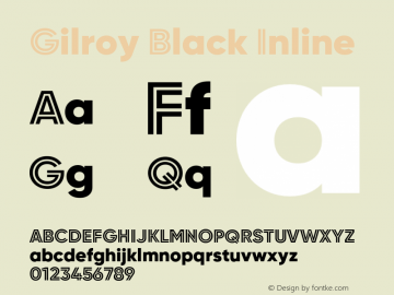 Gilroy Black Version 1.000;hotconv 1.0.109;makeotfexe 2.5.65596 Font Sample