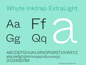 WhyteInktrap-ExtraLight Version 1.100 | wf-rip DC20190310 Font Sample