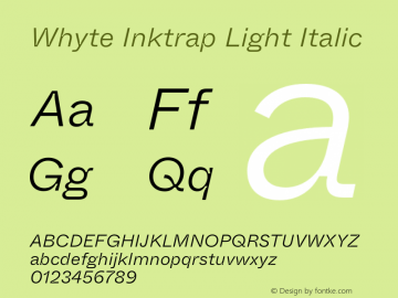 WhyteInktrap-LightItalic Version 1.100 | wf-rip DC20190310图片样张