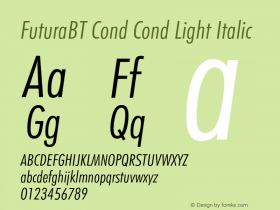 FuturaBT-CondLightItalic Version 3.10, build 16, s3 Font Sample