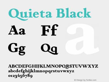 Quieta-Black Version 1.000;hotconv 1.0.109;makeotfexe 2.5.65596 Font Sample