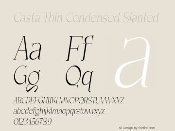 Casta-ThinCondensedSlanted Version 1.000 Font Sample