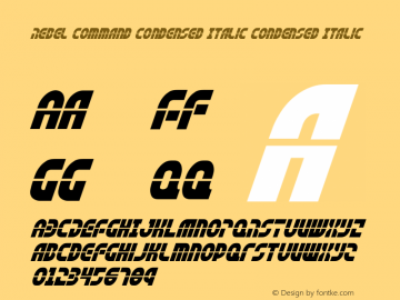 Rebel Command Condensed Italic 001.100 Font Sample