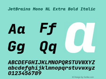 JetBrains Mono NL Extra Bold Italic 2.002图片样张