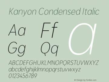 KanyonCn-ThinIt Version 1.000 Font Sample