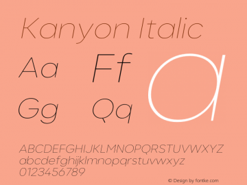 Kanyon-HairlineIt Version 1.000 Font Sample