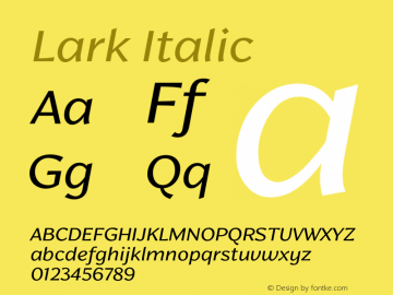 Lark Regular Italic Version 1.000;hotconv 1.0.109;makeotfexe 2.5.65596图片样张