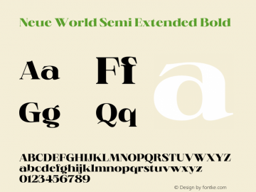 Neue World Semi Extended Bold Version 1.000;hotconv 1.0.109;makeotfexe 2.5.65596 Font Sample