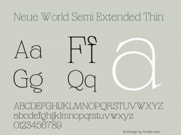 Neue World Semi Extended Thin Version 1.000;hotconv 1.0.109;makeotfexe 2.5.65596 Font Sample