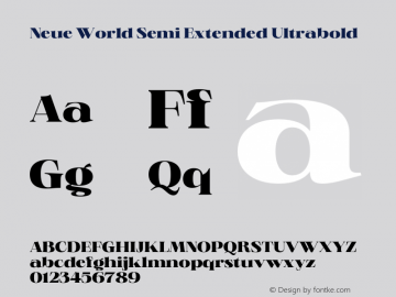 Neue World Semi Extended Ultrabold Version 1.000;hotconv 1.0.109;makeotfexe 2.5.65596 Font Sample