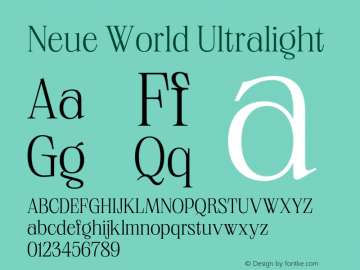 Neue World Ultralight Version 1.000;hotconv 1.0.109;makeotfexe 2.5.65596 Font Sample