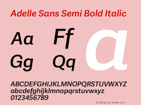 Adelle Sans Semibold Italic Version 2.50 Font Sample