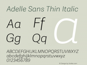 Adelle Sans Thin Italic Version 2.50 Font Sample