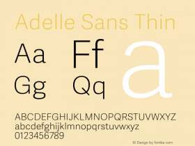 Adelle Sans Thin Version 2.50 Font Sample