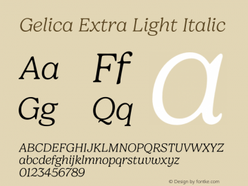 Gelica-ExtraLightItalic Version 1.00图片样张