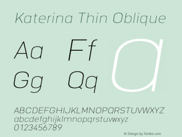 Katerina Thin Oblique Version 1.000 Font Sample