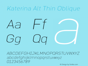 Katerina Alt Thin Oblique Version 1.000 Font Sample