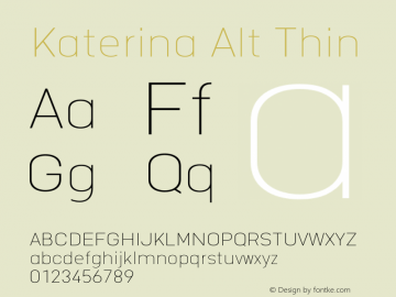 Katerina Alt Thin Version 1.000 Font Sample