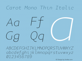 Carot Mono Thin Italic Version 1.000图片样张