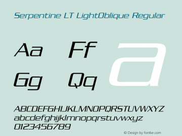 Serpentine LT LightOblique Regular Version 6.1; 2002 Font Sample