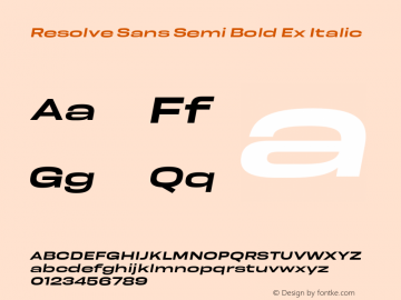 ResolveSans-SemiBoldExItalic Version 1.000;hotconv 1.0.109;makeotfexe 2.5.65596图片样张