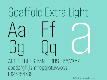 Scaffold-ExtraLight Version 1.000 Font Sample