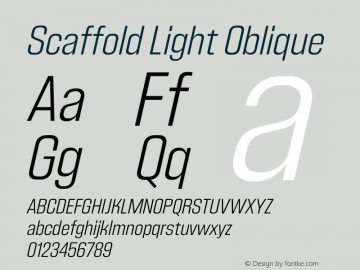 Scaffold-LightOblique Version 1.000 Font Sample
