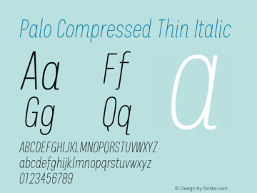 Palo Compressed Thin Italic Version 1.000图片样张