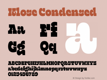 Klose Condensed Version 1.000;hotconv 1.0.109;makeotfexe 2.5.65596 Font Sample
