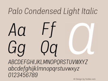 Palo Condensed Light Italic Version 1.000 Font Sample