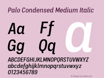 Palo Condensed Medium Italic Version 1.000图片样张