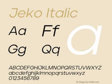 Jeko-Italic 1.004;hotconv 1.0.109;makeotfexe 2.5.65596 Font Sample