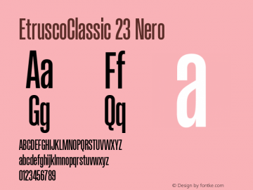EtruscoClassic 23 Nero Version 1.001 Font Sample