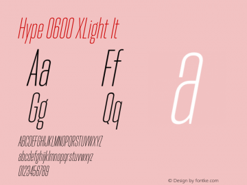 Hype 0600 XLight It Version 1.000;hotconv 1.0.109;makeotfexe 2.5.65596 Font Sample