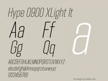 Hype 0900 XLight It Version 1.000;hotconv 1.0.109;makeotfexe 2.5.65596 Font Sample