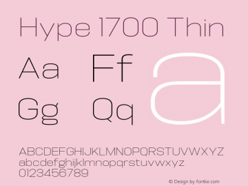 Hype 1700 Thin Version 1.000;hotconv 1.0.109;makeotfexe 2.5.65596 Font Sample