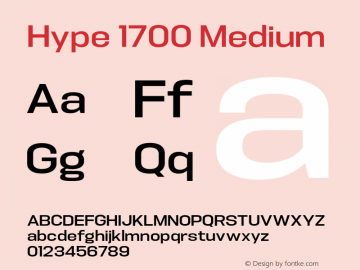 Hype 1700 Medium Version 1.000;hotconv 1.0.109;makeotfexe 2.5.65596 Font Sample